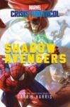 Livre numérique Marvel Crisis Protocol - Shadow Avengers - Roman super-héros et super-vilains - Loki, Venom - Officiel - Dès 14 ans et adulte