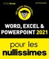 Livre numérique Word, Excel, PowerPoint 2021 pour les Nullissimes