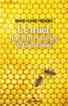 Electronic book Le Miel une autre histoire de l'humanité