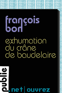 Livre numérique Exhumation du crâne de Baudelaire