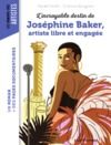 Livre numérique L'incroyable destin de Joséphine Baker, artiste libre et engagée
