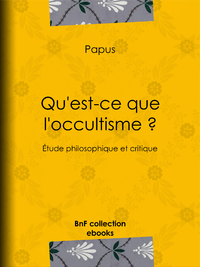 Electronic book Qu'est-ce que l'occultisme ?