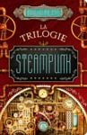 Livre numérique La Trilogie Steampunk