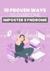 Libro electrónico 10 Proven Ways To Overcome Imposter Syndrome
