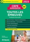 Electronic book CRPE – Admission – Toutes les épreuves : Professeur des écoles – Concours 2025