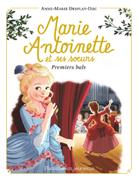 E-Book Marie-Antoinette et ses sœurs (Tome 2) - Premiers bals