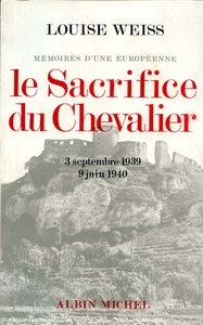 Livre numérique Le Sacrifice du chevalier, 3 septembre 1939-9 juin 1940
