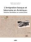Livre numérique Émigration basque et béarnaise en Amérique