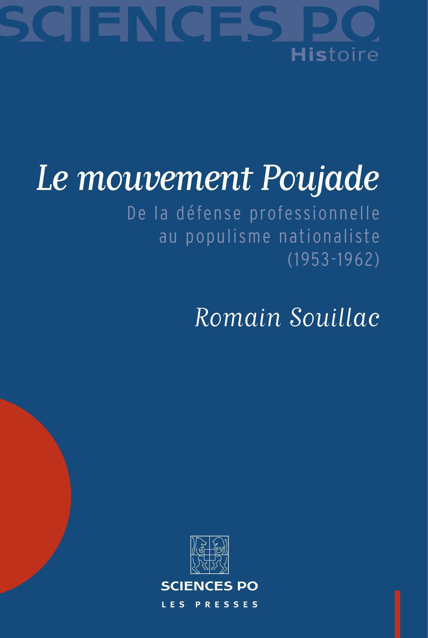 Ebook Le mouvement Poujade - De la défense professionnelle au populisme ...
