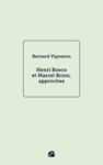 Libro electrónico Henri Bosco et Marcel Brion, approches