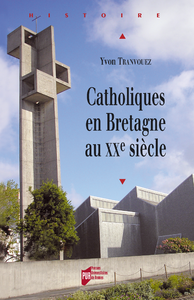 Livre numérique Catholiques en Bretagne au XXe siècle