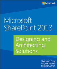 Livre numérique Microsoft SharePoint 2013: Designing and Architecting Solutions
