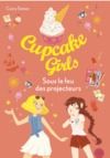 Electronic book Cupcake Girls - Tome 31 : Sous le feu des projecteurs