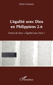 Livre numérique L'égalité avec Dieu en Philippiens 2.6