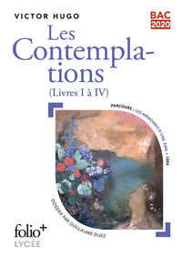 Libro electrónico Les Contemplations, livre I à IV - BAC 2020