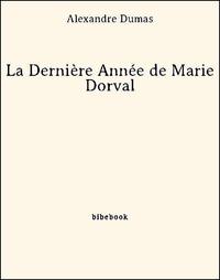 Livre numérique La Dernière Année de Marie Dorval
