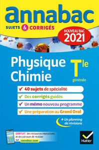 Livre numérique Annales du bac Annabac 2021 Physique-Chimie Tle générale (spécialité)