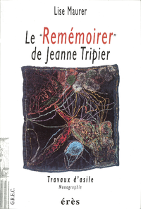 Livre numérique Le remémoirer de Jeanne Tripier