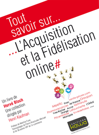Livre numérique Tout savoir sur... L'Acquisition et la Fidélisation online