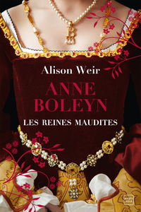 Livre numérique Les Reines maudites, T2 : Anne Boleyn : L'Obsession d'un roi