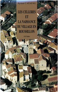 Livre numérique Les Celleres et la naissance du village en Roussillon