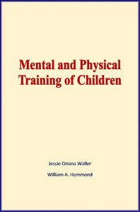 Electronic book Mental and Physical Training of Children