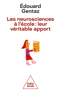 Livre numérique Les neurosciences à l'école : leur véritable apport