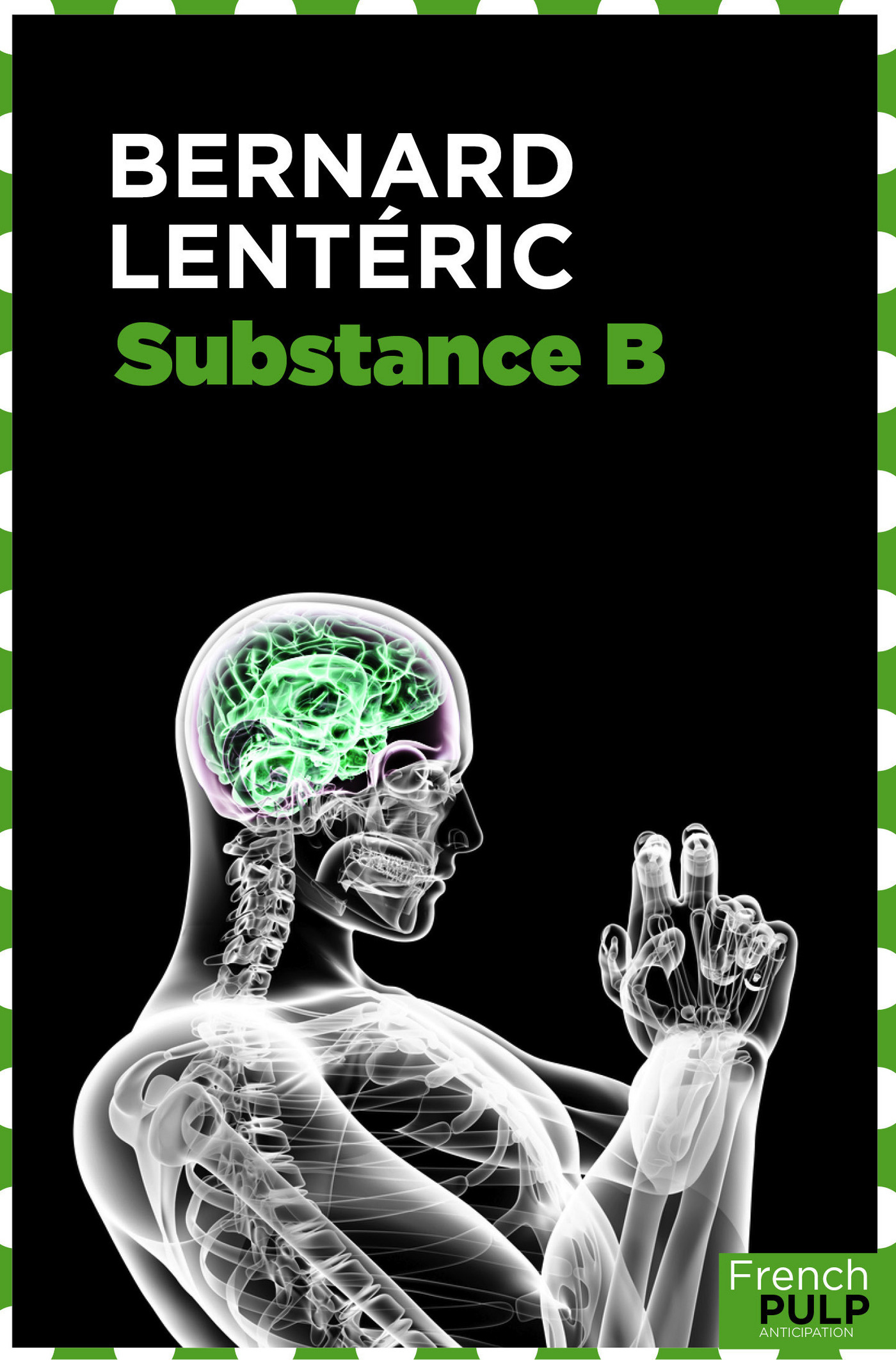 Ebook Substance B Par Bernard Lenteric - 7switch