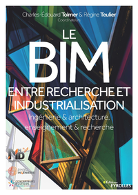 Livre numérique Le BIM entre recherche et industrialisation