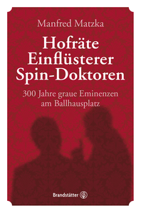 Electronic book Hofräte, Einflüsterer, Spin-Doktoren