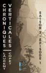 Livre numérique Chroniques Verticales - Saison 2 épisode 1