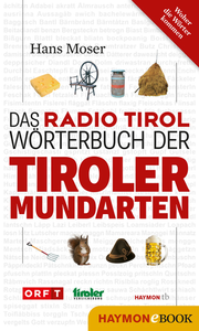 Libro electrónico Das Radio Tirol-Wörterbuch der Tiroler Mundarten