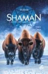 Electronic book Shaman, L’Aventure amérindienne : Tome 5, Les Cieux