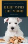 Livro digital 10 Receitas para o seu cachorro