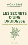Libro electrónico Les Secrets d'une druidesse - Une sagesse pour notre quotidien à tous
