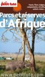 Livro digital Parcs et réserves d'Afrique 2012 Petit Futé