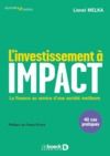 Livre numérique L investissement à impact : La finance au service d'une société meilleure