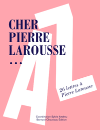 Livre numérique Cher Pierre Larousse…