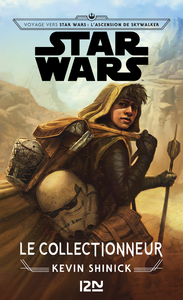 Livre numérique Voyage vers Star Wars : L'Ascension de Skywalker - Le Collectionneur