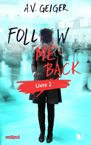 Livre numérique Follow Me Back - Livre 2 - Édition française