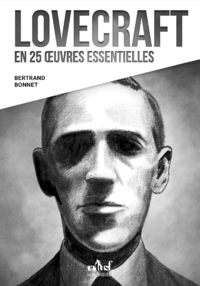 Livre numérique Lovecraft en 25 œuvres essentielles