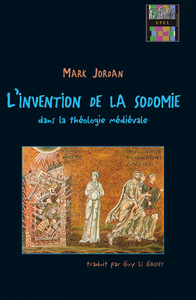 Livre numérique L'invention de la sodomie dans la théologie médiévale
