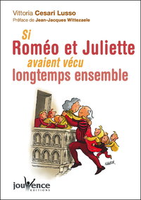 E-Book Si Roméo et Juliette avaient vécu longtemps ensemble