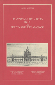 Livre numérique Le « Voyage de Naple » (1719) de Ferdinand Delamonce