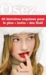 Livre numérique Osez 40 histoires coquines pour le plus hotte des Noël