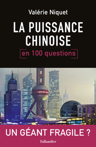 Electronic book La puissance chinoise en 100 questions
