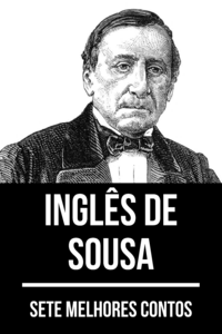 Livro digital 7 melhores contos de Inglês de Sousa