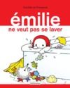Livre numérique Émilie (Tome 9) - Émilie ne veut pas se laver