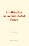 Electronic book Civilization as Accumulated Force