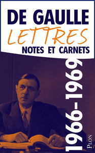 Livre numérique Lettres, notes et carnets, tome 11 : 1966-1969